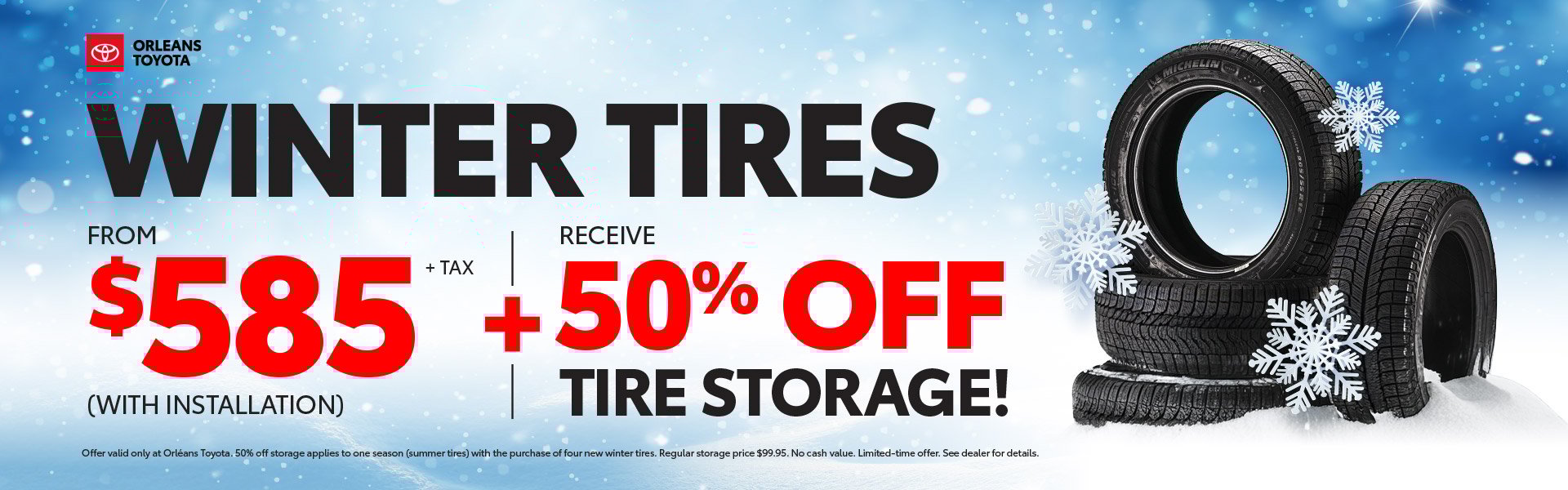 Winter Tires From $585 + Get 50% Off Tire Storage